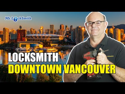 Locksmith Downtown Vancouver