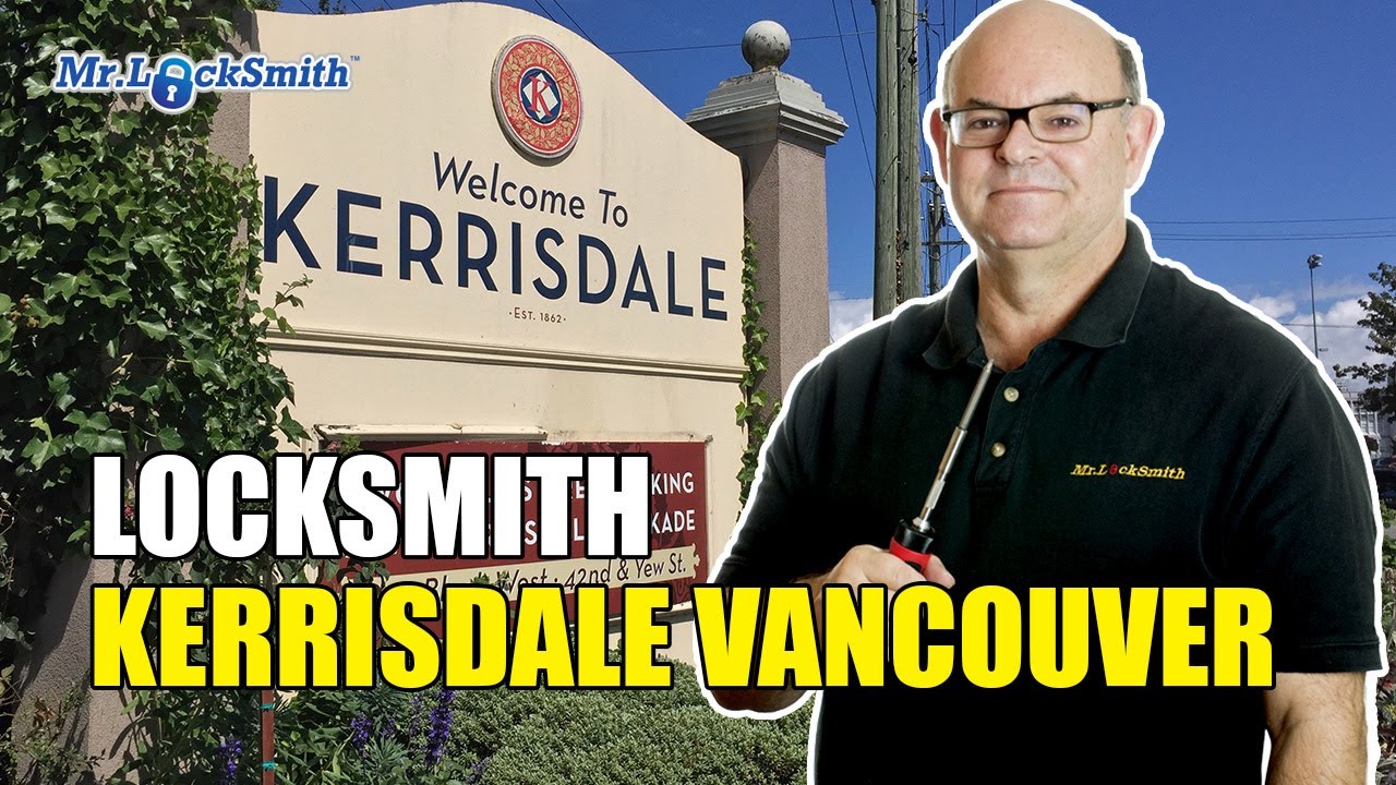 Kerrisdale Vancouver Locksmith